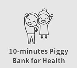 10-minutes Piggy Bank for Health